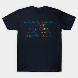 Seasons of Love T-Shirt